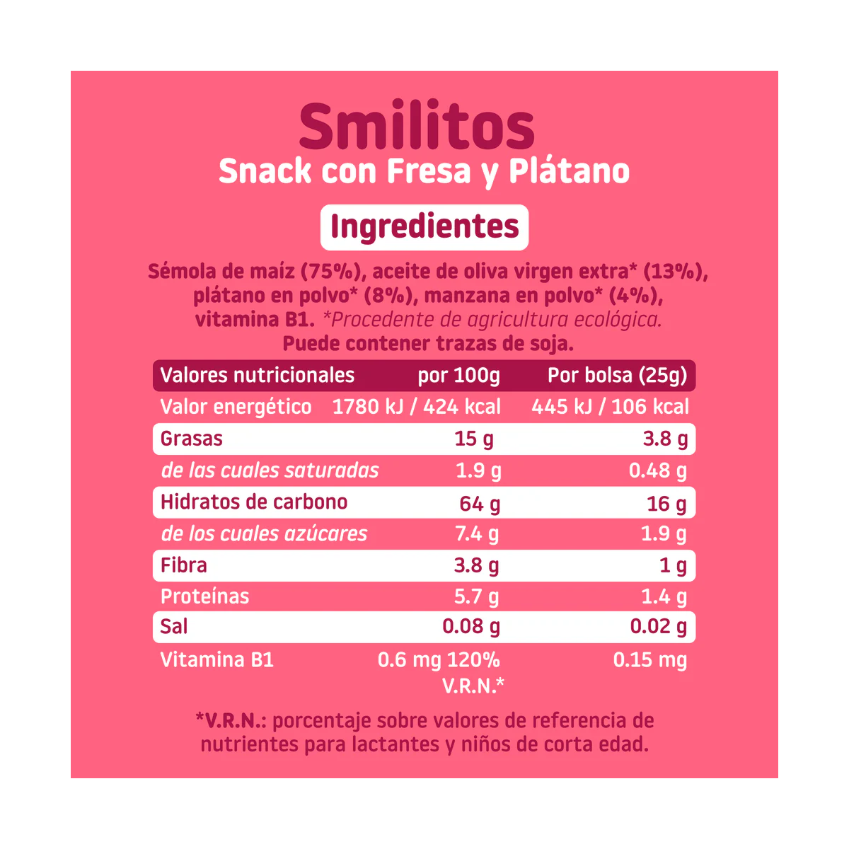 SMILITOS SNACK ECO SMILEAT 1 BOLSA 25 G CON...